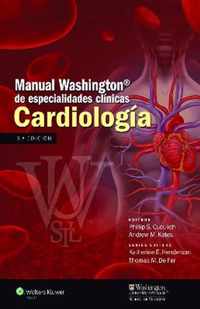 Manual Washington de especialidades clínicas, Cardiología / Washington Manual of Clinical Specialties, Cardiology