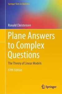 Plane Answers to Complex Questions