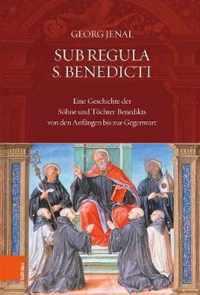 Sub Regula S. Benedicti
