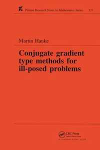 Conjugate Gradient Type Methods for Ill-Posed Problems