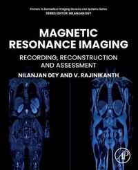 Magnetic Resonance Imaging