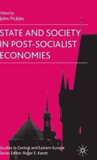 State and Society in Post-Socialist Economies