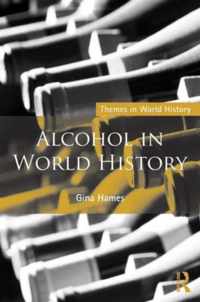 Alcohol in World History