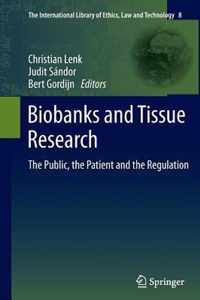 Biobanks and Tissue Research