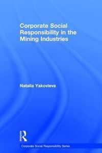 Corporate Social Responsibility in the Mining Industries