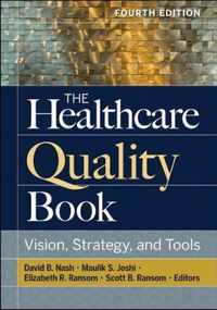 The Healthcare Quality Book