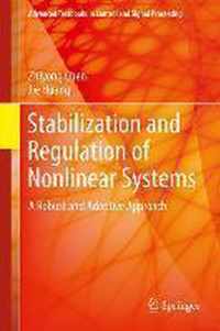 Stabilization and Regulation of Nonlinear Systems