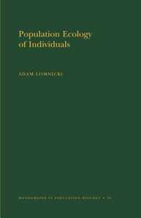 Population Ecology of Individuals. (MPB-25), Volume 25