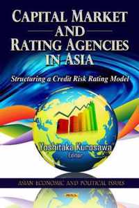 Capital Market & Rating Agencies in Asia