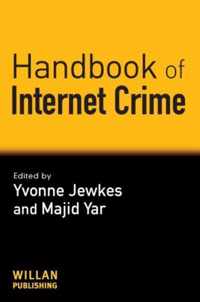 Handbook of Internet Crime