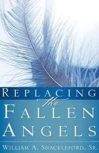 Replacing the Fallen Angels