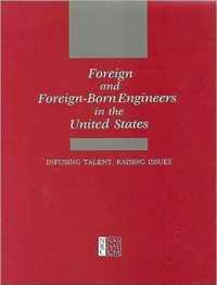 Foreign and Foreign-Born Engineers in the United States