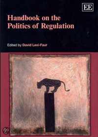 Handbook on the Politics of Regulation