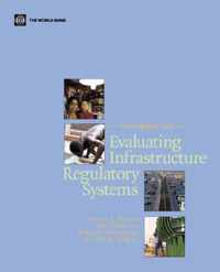 Handbook for Evaluating Infrastructure Regulatory Systems