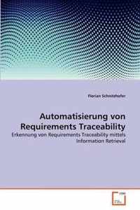 Automatisierung von Requirements Traceability