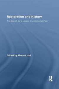 Restoration and History