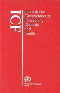 International classification of functioning, disability and health