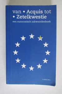 Van Acquis tot Zetelkwestie