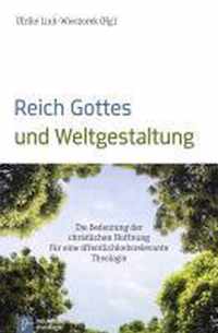 Reich Gottes und Weltgestaltung