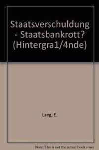 Staatsverschuldung Staatsbankrott?