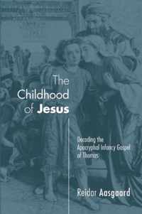 The Childhood of Jesus