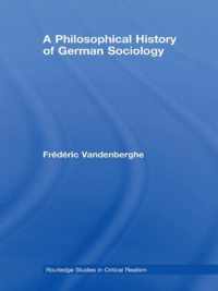 A Philosophical History of German Sociology