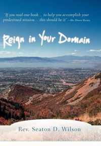 Reign in Your Domain