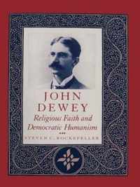 John Dewey - Religious Faith & Democratic Humanism (Paper)