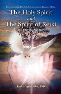 The Holy Spirit and the Spirit of Reiki