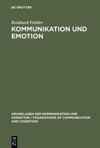 Kommunikation Und Emotion