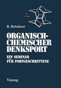 Organisch-Chemischer Denksport