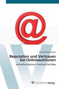 Reputation und Vertrauen bei Onlineauktionen