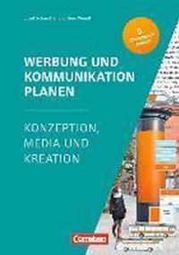 Marketingkompetenz: Werbung und Kommunikation planen