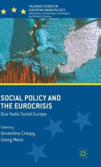 Social Policy and the Eurocrisis