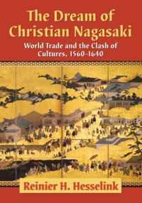 The Dream of Christian Nagasaki