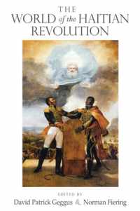 The World of the Haitian Revolution