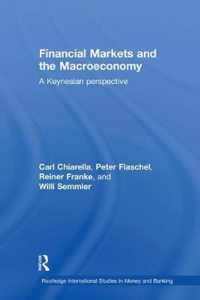 Financial Markets and the Macroeconomy