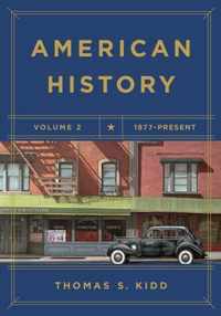 American History, Volume 2: 1877 - Present