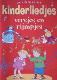 De allermooiste kinderliedjes en rijmpjes.