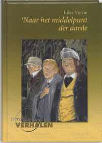 Wereldberoemde verhalen  -   Reis naar het middelpunt van de aarde