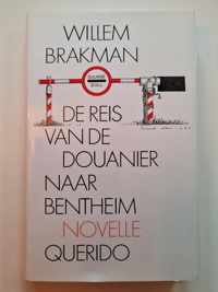 Reis van de douanier naar bentheim