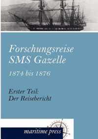 Forschungsreise SMS Gazelle 1874 bis 1876