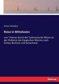 Reise in Mittelasien