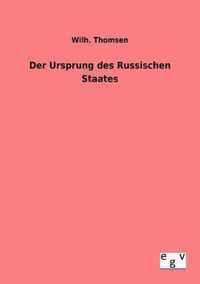 Der Ursprung des Russischen Staates