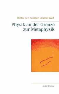 Physik an der Grenze zur Metaphysik