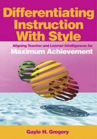 Differentiating Instruction With Style