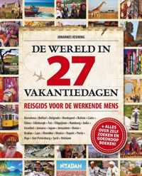 De Wereld In 27 Vakantiedagen / Druk 2