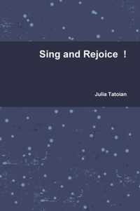 Sing and Rejoice