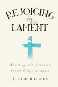 Rejoicing In Lament