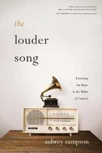 Louder Song, The